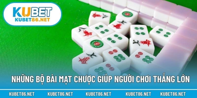 Những bộ bài mạt chược giúp người chơi thắng lớn